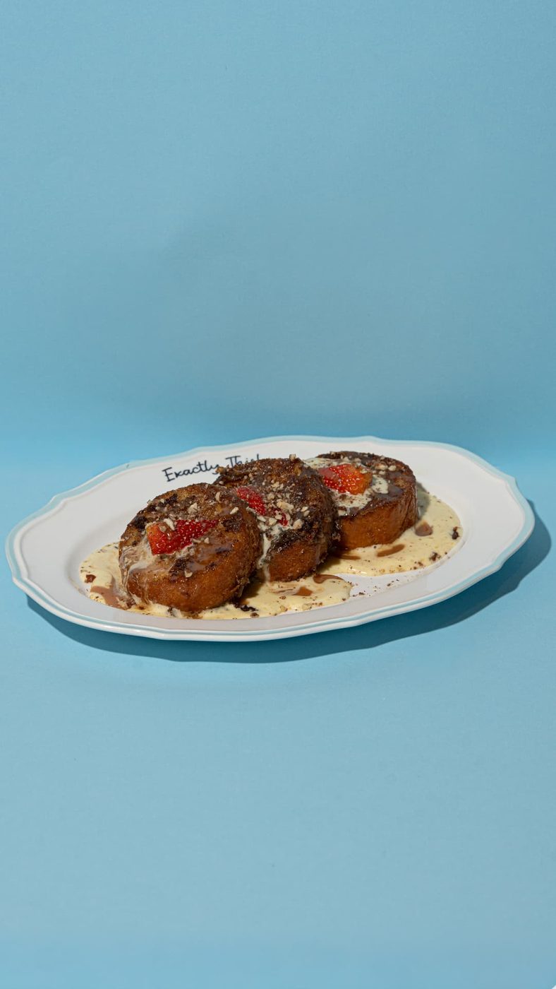 YOU CAME FOR THIS FRENCH TOAST
